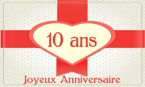 Carte anniversaire amour 10 ans cadeau