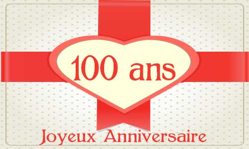 Carte anniversaire amour 100 ans cadeau