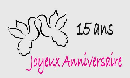 Carte anniversaire amour 15 ans colombe