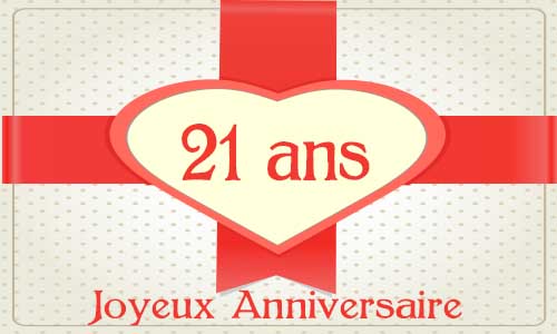 Carte anniversaire amour 21 ans cadeau