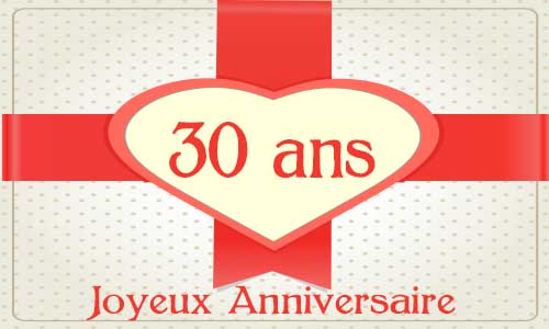 Carte anniversaire amour 30 ans cadeau