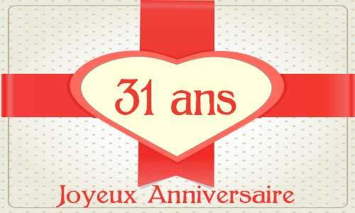 Carte anniversaire amour 31 ans cadeau