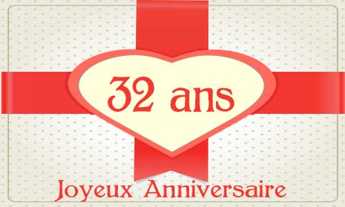 Carte anniversaire amour 32 ans cadeau