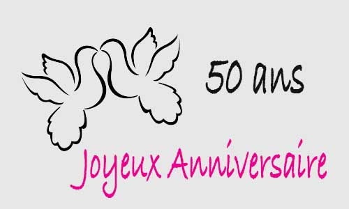 Carte anniversaire amour 50 ans colombe