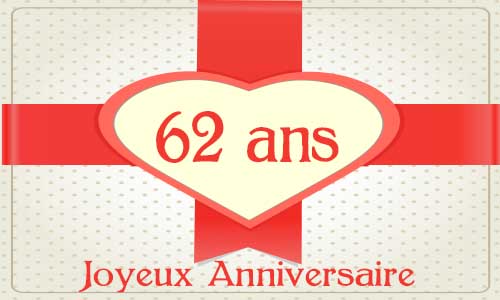 Carte anniversaire amour 62 ans cadeau