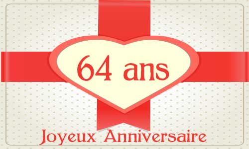 Carte anniversaire amour 64 ans cadeau