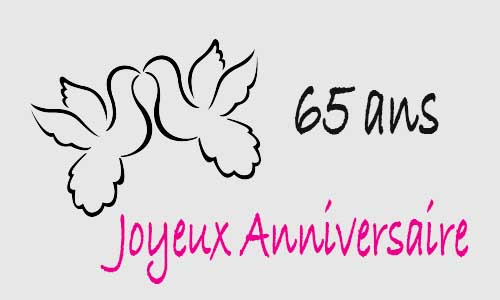 Carte anniversaire amour 65 ans colombe