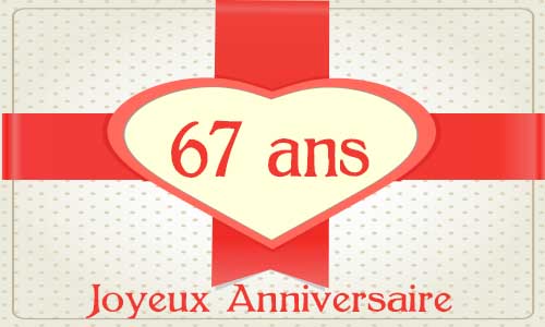 Carte anniversaire amour 67 ans cadeau