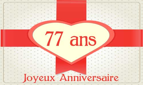 Carte anniversaire amour 77 ans cadeau