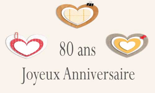 Carte anniversaire amour 80 ans postite coeur