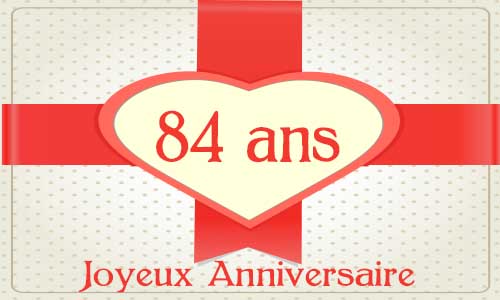 Carte anniversaire amour 84 ans cadeau