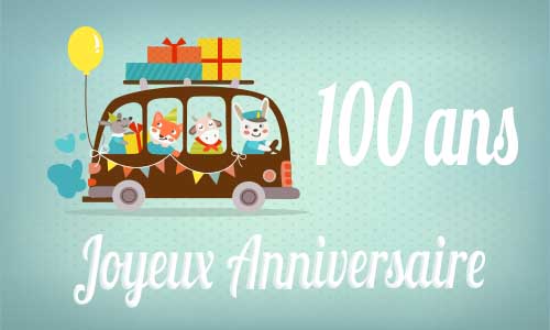 Carte anniversaire enfant 100 ans bus