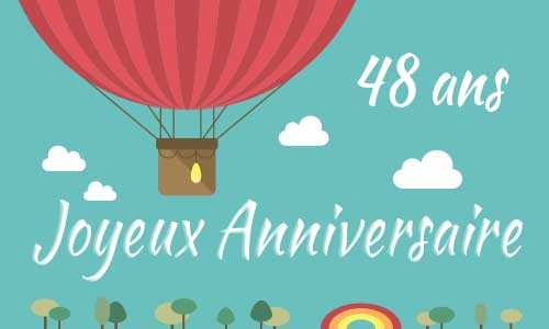 Carte anniversaire enfant 48 ans mongolfiere