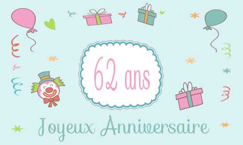Carte anniversaire enfant 62 ans clown cadeau