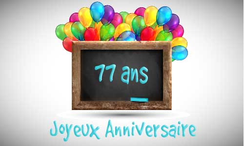 Carte anniversaire enfant 77 ans tableau
