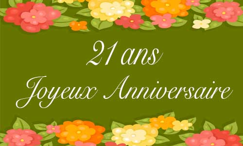 Carte anniversaire femme 21 ans vert fleur