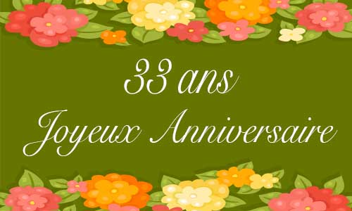 Carte anniversaire femme 33 ans vert fleur