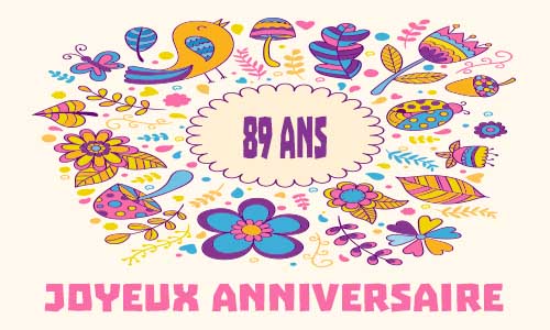 Carte anniversaire femme 89 ans oiseau