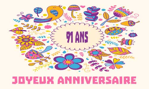 Carte anniversaire femme 91 ans oiseau