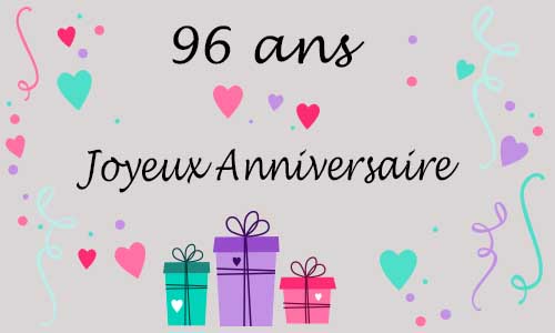 Carte anniversaire femme 96 ans coeur