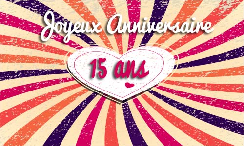 Carte anniversaire amour 15 ans coeur vintage
