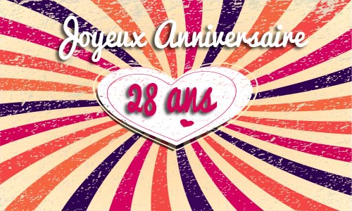 Carte anniversaire amour 28 ans coeur vintage