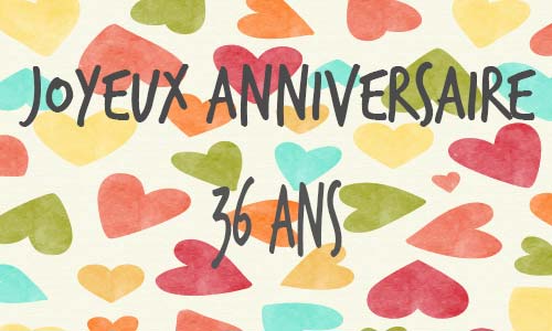 Carte anniversaire amour 36 ans multicolor coeur