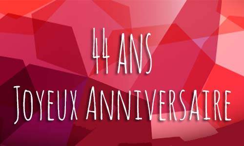 Carte anniversaire amour 44 ans georose