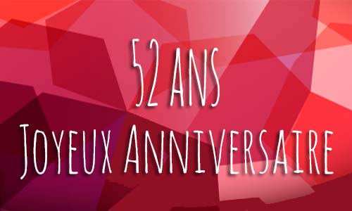 Carte anniversaire amour 52 ans georose