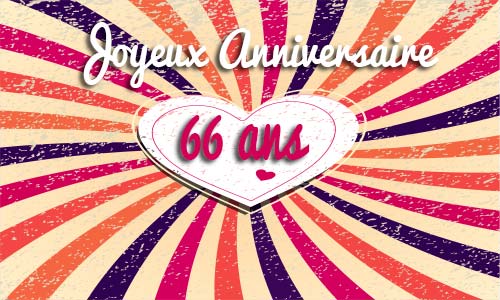 Carte anniversaire amour 66 ans coeur vintage