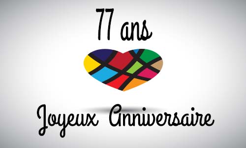 Carte anniversaire amour 77 ans abstrait coeur