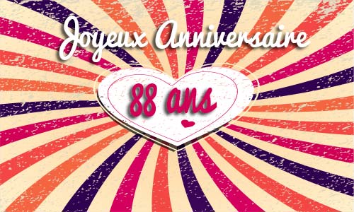 Carte anniversaire amour 88 ans coeur vintage