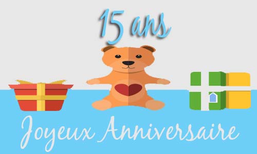 Carte anniversaire enfant 15 ans peluche coeur