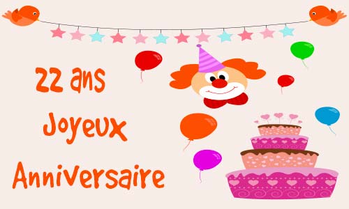 Carte anniversaire enfant 22 ans clown oiseau