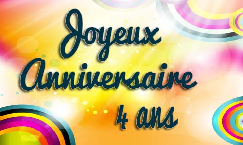 Carte anniversaire Carte anniversaire enfant 4 ans