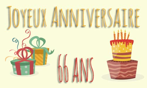 Carte anniversaire enfant 66 ans deux cadeau gateau