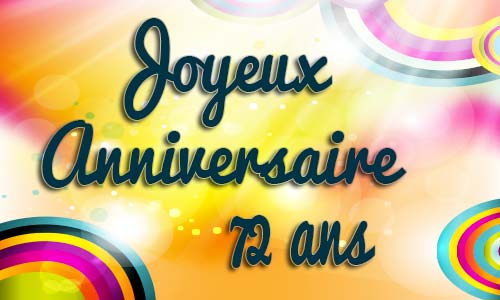 Carte anniversaire Carte anniversaire enfant 72 ans