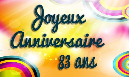 Carte anniversaire Carte anniversaire enfant 83 ans