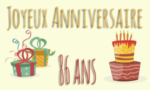Carte anniversaire enfant 86 ans deux cadeau gateau