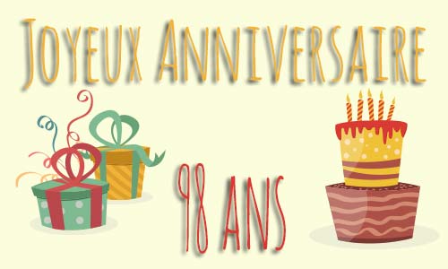Carte anniversaire enfant 98 ans deux cadeau gateau
