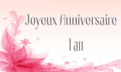 Carte anniversaire Carte anniversaire femme 1 an