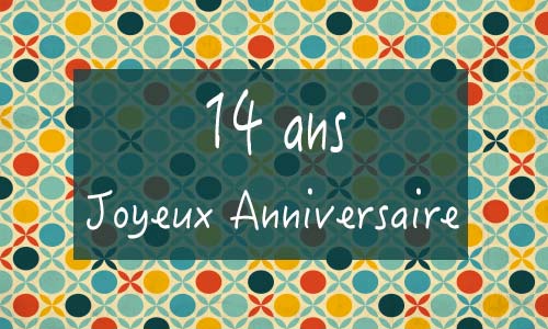 Carte anniversaire femme 14 ans georetro