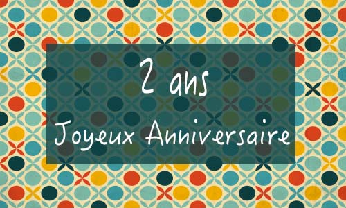 Carte anniversaire femme 2 ans georetro