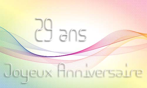 Carte anniversaire femme 29 ans geoligne