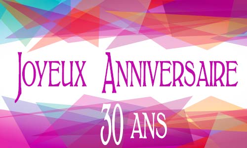 Carte anniversaire femme 30 ans geomauve