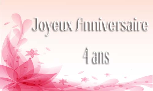 Carte anniversaire Carte anniversaire femme 4 ans