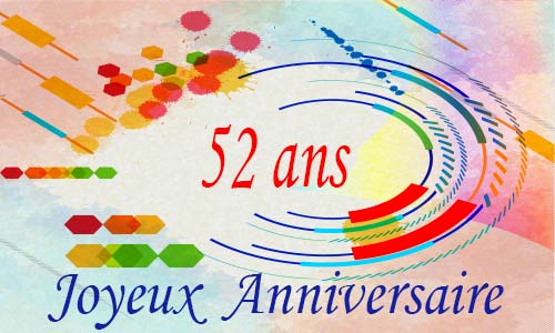 Carte anniversaire femme 52 ans geocolor