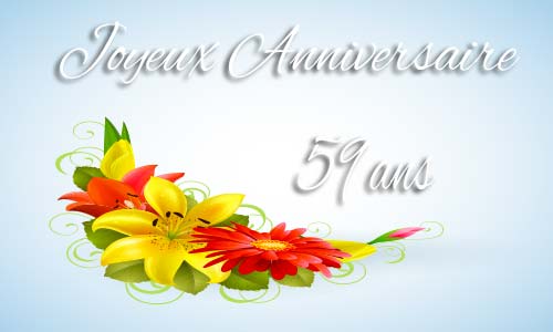 Carte anniversaire femme 59 ans fleur jaune