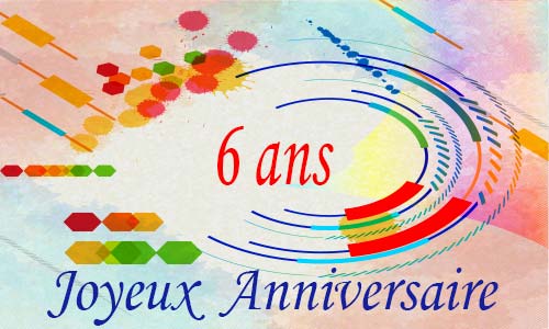 Carte anniversaire femme 6 ans geocolor