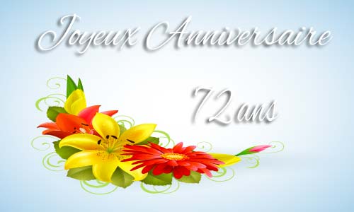 Carte anniversaire femme 72 ans fleur jaune